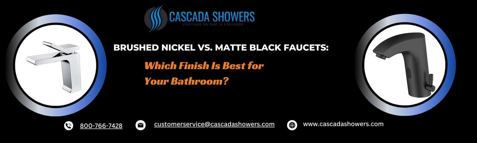 Brushed Nickel vs. Matte Black Faucets: Which Finish Is Best for Your Bathroom?