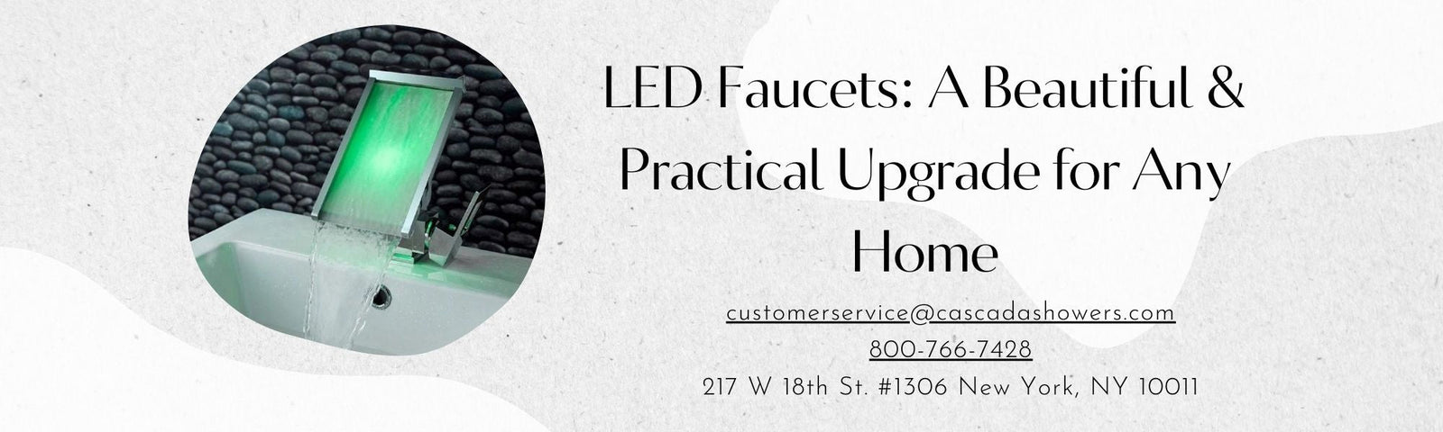 LED Faucets: A Beautiful & Practical Upgrade for Any Home - Cascada Showers