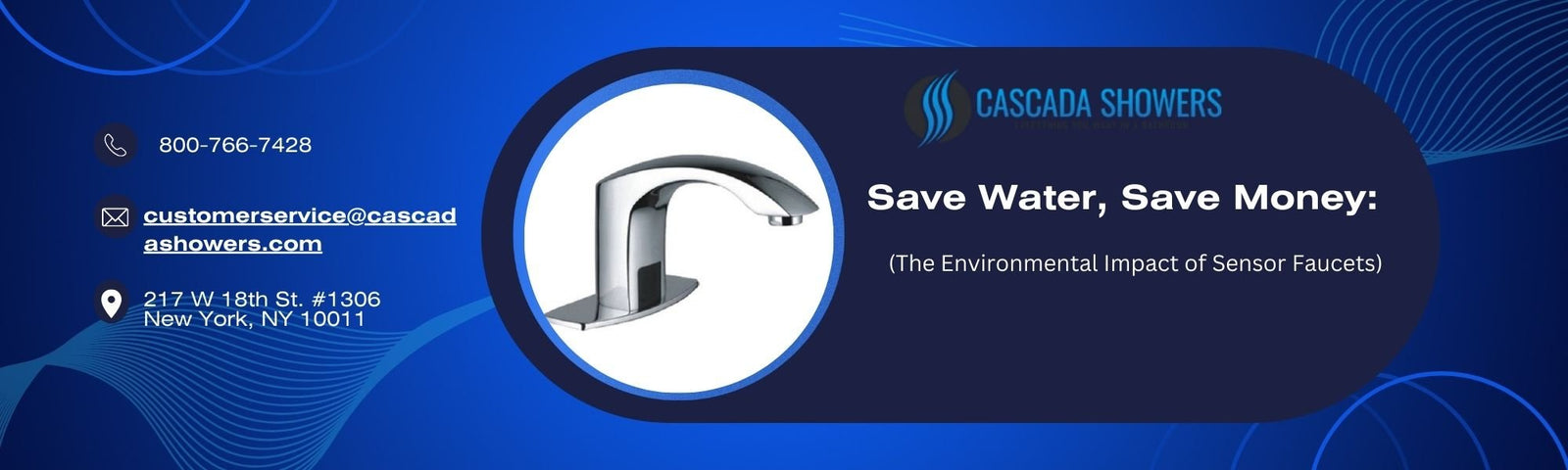 Save Water, Save Money: (The Environmental Impact of Sensor Faucets)