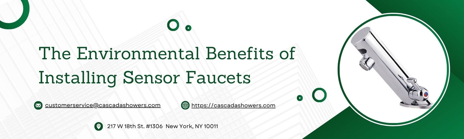 The Environmental Benefits of Installing Sensor Faucets - Cascada Showers