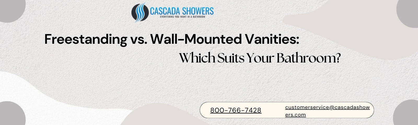 Freestanding vs. Wall-Mounted Vanities: Which Suits Your Bathroom?