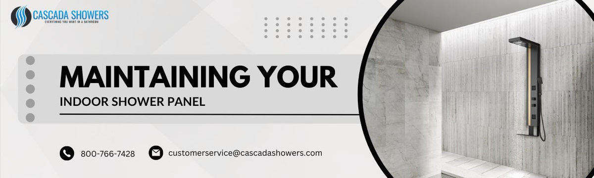How to Maintain Your Shower Panel: A Simple Care Guide