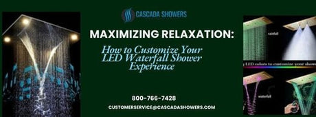 Maximizing Relaxation: How to Customize Your LED Waterfall Shower Experience