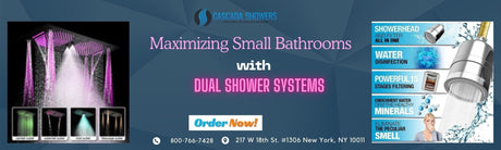 Maximizing Small Bathrooms with Dual Shower Systems