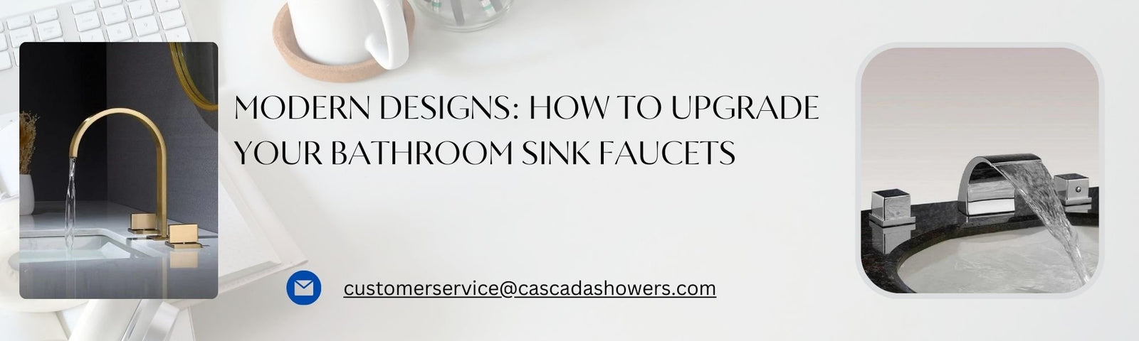 Modern Designs: How to Upgrade Your Bathroom Sink Faucets - Cascada Showers