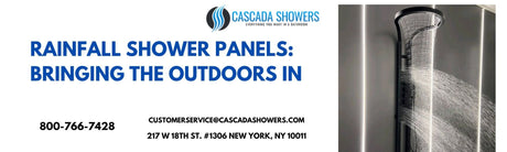 Rainfall Shower Panels | Bringing the Outdoors In