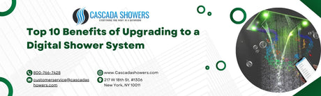 Top 10 Benefits of Upgrading to a Digital Shower System