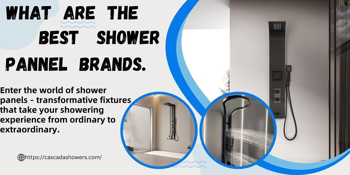 What are the best shower panel brands?